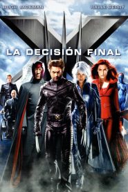 X-Men 3 La batalla final