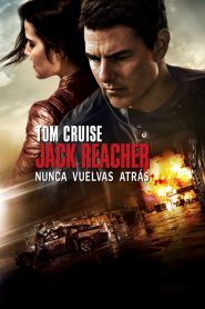 Jack Reacher Sin regreso