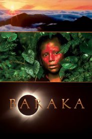 Baraka, el Último Paraíso