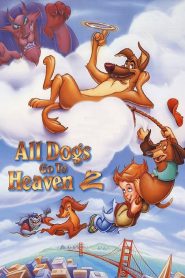 Todos los perros van al cielo 2