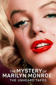 El misterio de Marilyn Monroe Las cintas inéditas